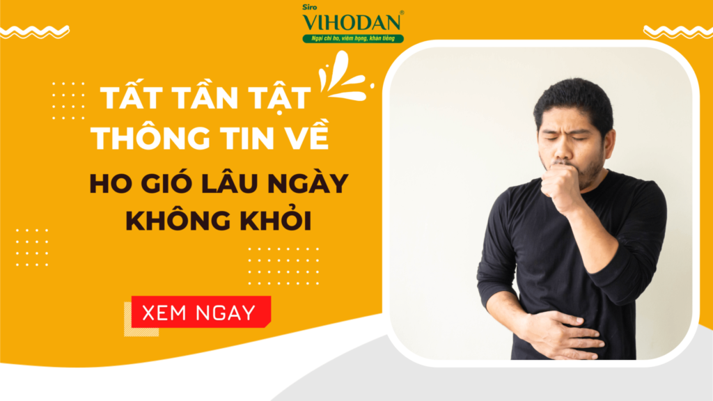 ho gió lâu ngày